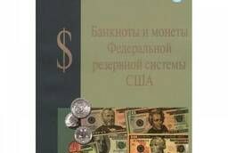 Directory of Banknotes and Coins of the Federal Reserve. ..